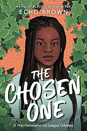 The Chosen One A First Generation Ivy League Odyssey