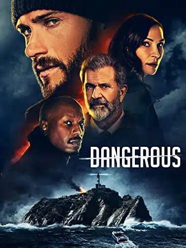 Dangerous