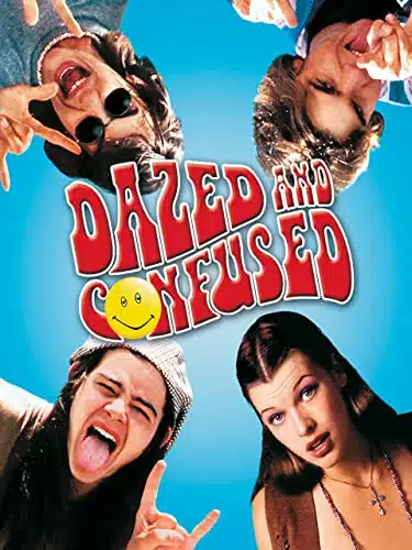 Dazed and Confused