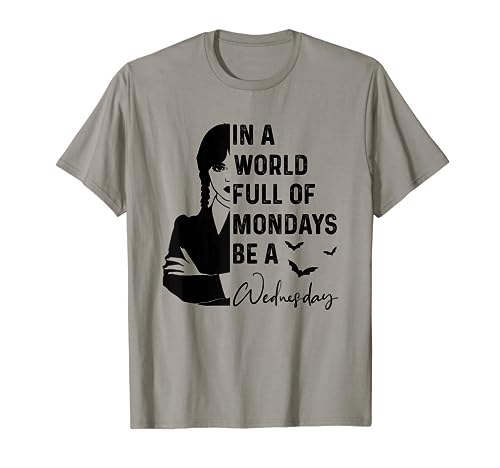 In A World Full Of Mondays B.e A Wednesday T Shirt