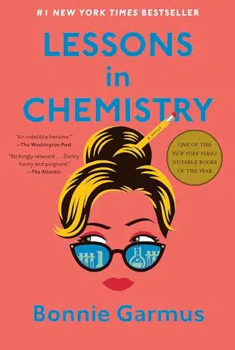 Lessons in Chemistry A Novel