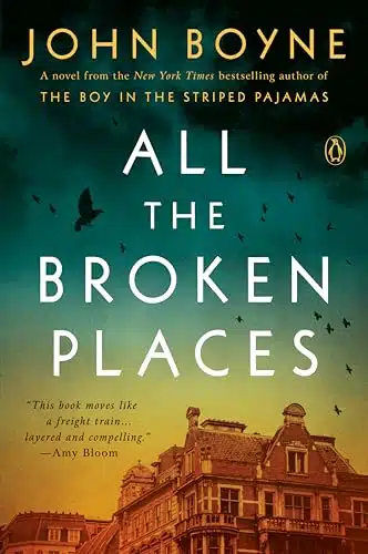 All the Broken Places A Novel