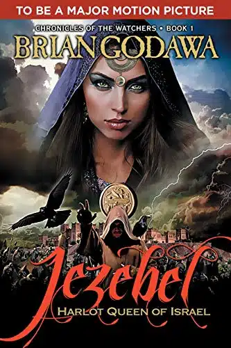 Jezebel Harlot Queen of Israel (Chronicles of the Watchers)