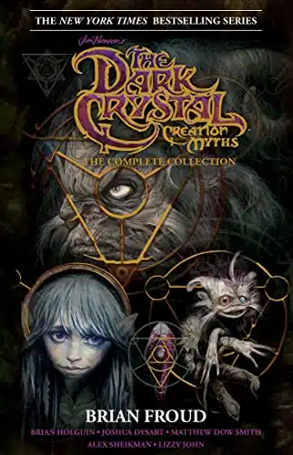 Jim Henson's The Dark Crystal Creation Myths The Complete th Anniversary Collection HC