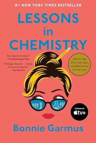 Lessons in Chemistry A Novel