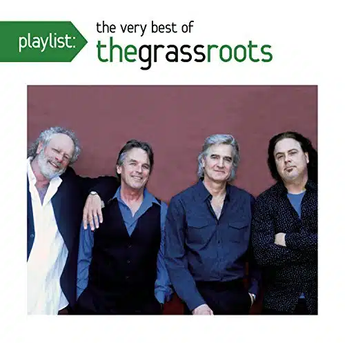 Playlist The Very Best of Grass Roots