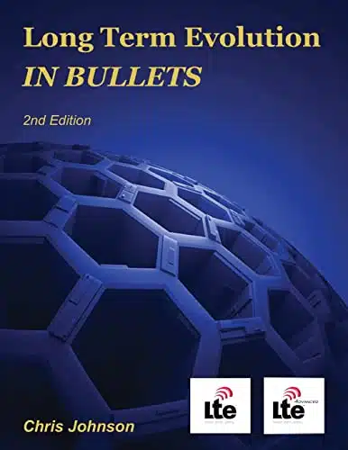 Long Term Evolution IN BULLETS, nd Edition (Black & White)