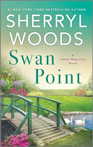 Swan Point (A Sweet Magnolias Novel Book )