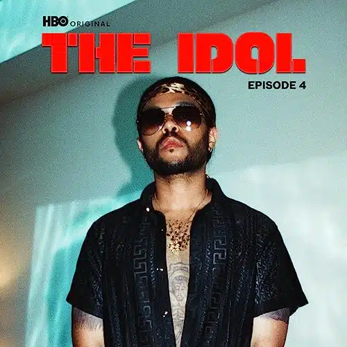 The Idol Episode (Music from the HBO Original Series)